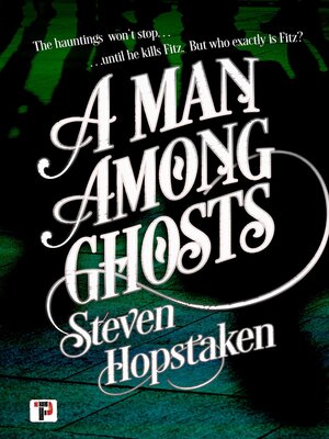 cover image of A Man Among Ghosts